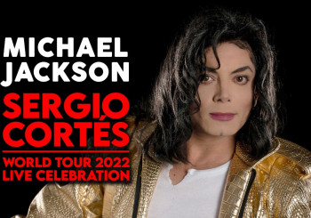 Michael Jackson World Tour 2022 - Sergio Cortès
