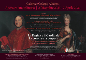 La Regina e il Cardinale, la corona e la porpora - Apertura straordinaria Galleria Alberoni