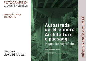 Presentazione del libro "Autostrada del Brennero. Architetture e paesaggi"