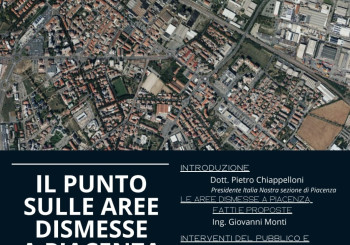 Il punto sulle aree dismesse di Piacenza