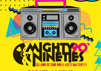 Mighty Nineties - Gli anni 90 come non li avete mai sentiti