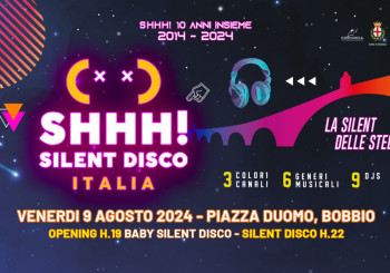 SHHH! Silent Disco - Bobbio