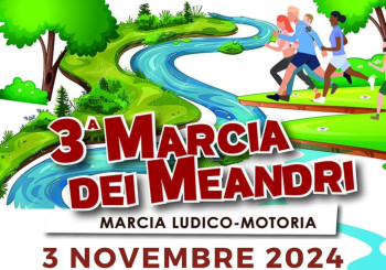 3ª Marcia dei Meandri