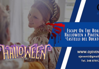 Escape On The Road Halloween a Piacenza: "Castelli del Ducato"