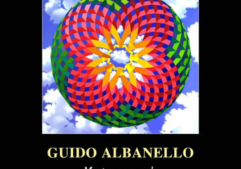 "La poesia del vero tra sogno e ironia" - Guido Albanello