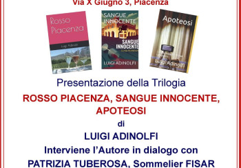 Presentazione della Trilogia "Rosso Piacenza, Sangue Innocente, Apoteosi"