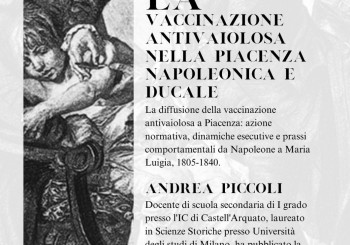 La Vaccinazione Antivaiolosa nella Piacenza Napoleonica e Ducale