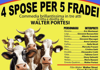 Commedia dialettale "4 spose per 5 fradei"