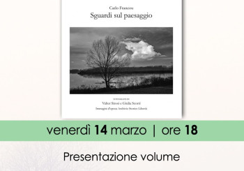 Presentazione del volume "Sguardi sul paesaggio"